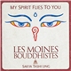 Les Moines Bouddhistes Sakya Tashi Ling - My Spirit Flies To You